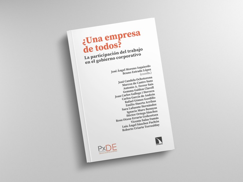 ¿UNA EMPRESA DE TODOS? La participación del trabajo en el gobierno corporativo